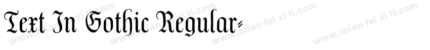Text In Gothic Regular字体转换